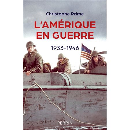 L'Amérique en guerre : 1933-1946