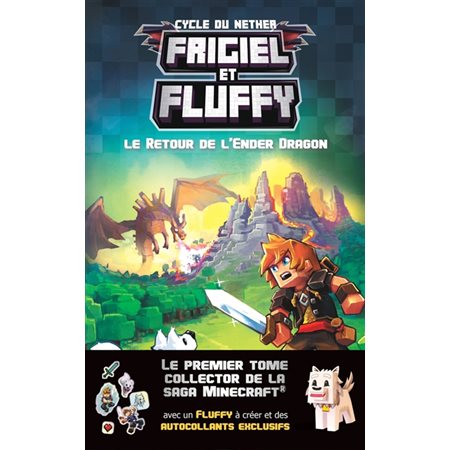 Frigiel et Fluffy #1 Le retour de l'Ender dragon