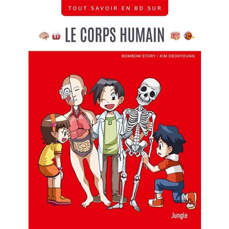 Tout savoir en BD sur le corps humain, Tout savoir en BD sur