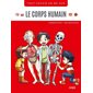 Tout savoir en BD sur le corps humain, Tout savoir en BD sur