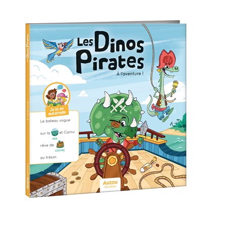 Les dinos pirates, À l'aventure !