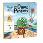 Les dinos pirates, À l'aventure !