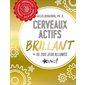 Cerveaux actifs : Brillant