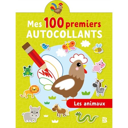 Mes 100 premiers autocollants : Les animaux