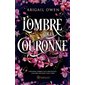 L'ombre de la couronne
