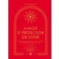Magie et protection du foyer