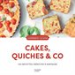 Cakes, quiches & Co.