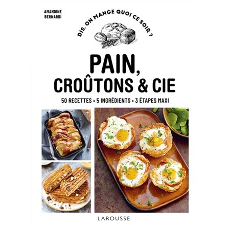 Pain, croûtons & Cie