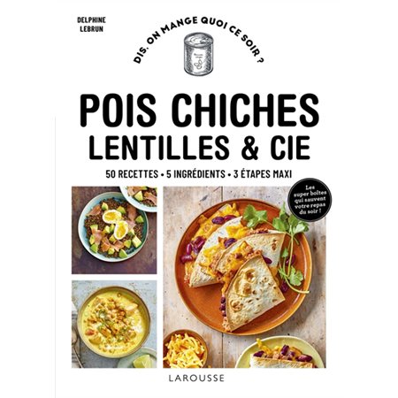 Pois chiches, lentilles & Cie