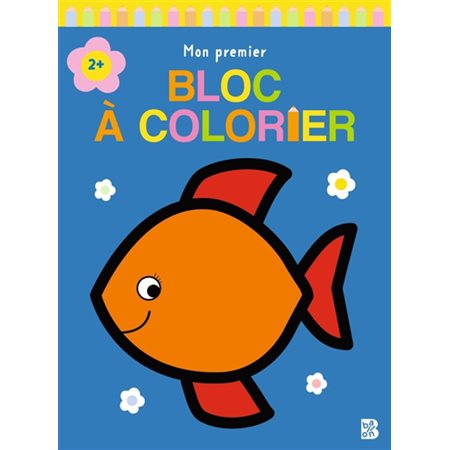 Mon premier bloc à colorier : Poisson