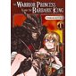 The warrior princess and the barbaric king #1