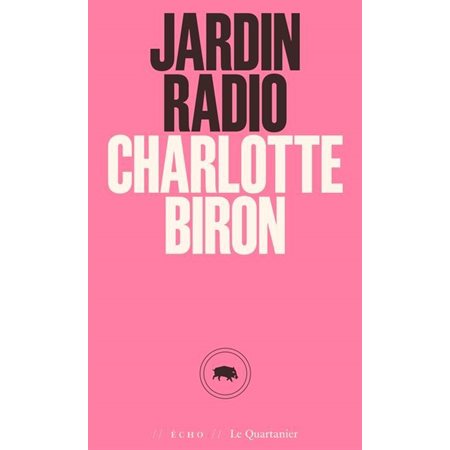 Jardin radio, Écho