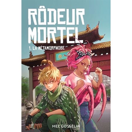 Rôdeur mortel #1 La métamorphose