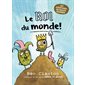 Les aventures de Patate Pourrie#2 Le roi du monde