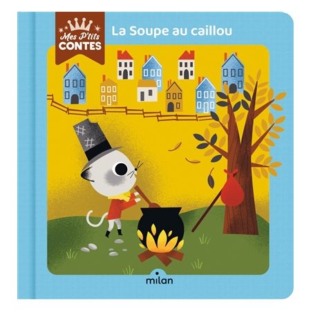 La soupe au caillou