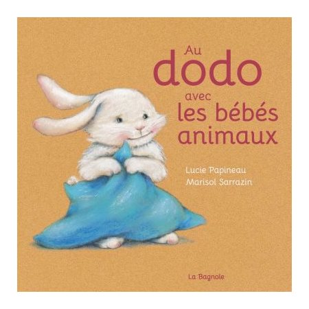 Au dodo avec les bébés animaux