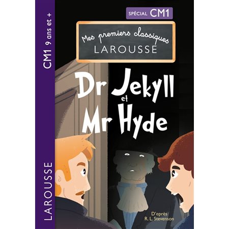 Dr Jekyll et Mr Hyde : spécial CM1