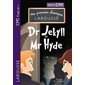 Dr Jekyll et Mr Hyde : spécial CM1