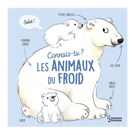 Connais-tu ? Les animaux du froid