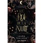 Les secrets de l'AutreMonde #1 Le roi de la Nuit