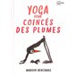 Yoga pour coincés des plumes