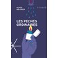 Les péchés ordinaires