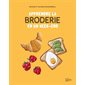 Apprendre la broderie en un week-end