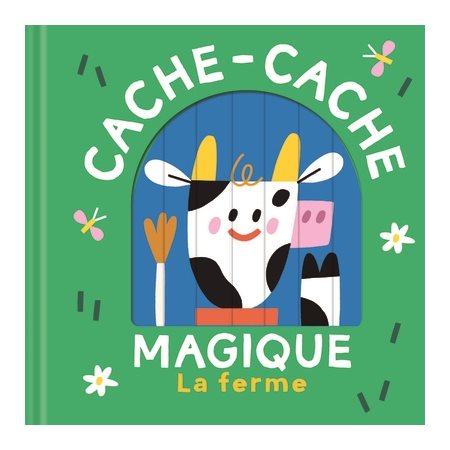 La ferme, Cache-cache magique