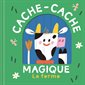 La ferme, Cache-cache magique