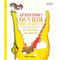 Attention ! ouvrir doucement : ce livre a des dents !