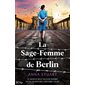 La sage-femme de Berlin