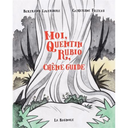 Moi, Quentin Rubio, Chene Guide