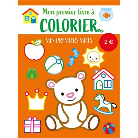 Mon premier livre à colorier, Mes premiers mots