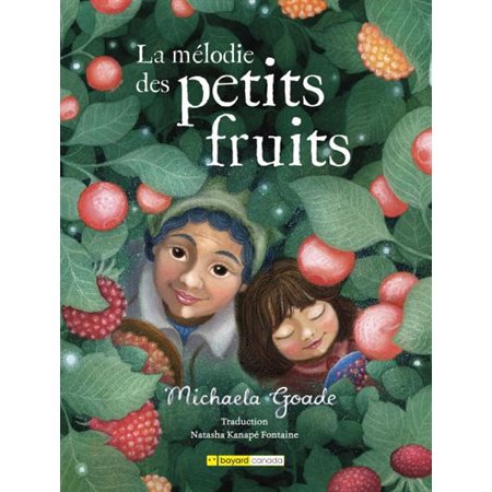 La mélodie des petits fruits