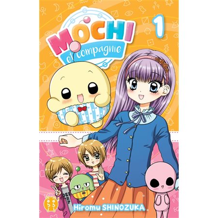 Mochi et compagnie, Vol. 1, Mochi et compagnie, 1