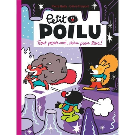 Tout pour moi, rien pour tous !, Petit Poilu, 27