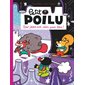 Tout pour moi, rien pour tous !, Petit Poilu, 27