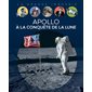 Apollo à la conquête de la Lune