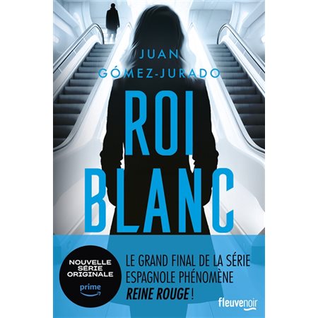 Roi blanc, Fleuve noir