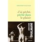 J'ai péché, péché dans le plaisir