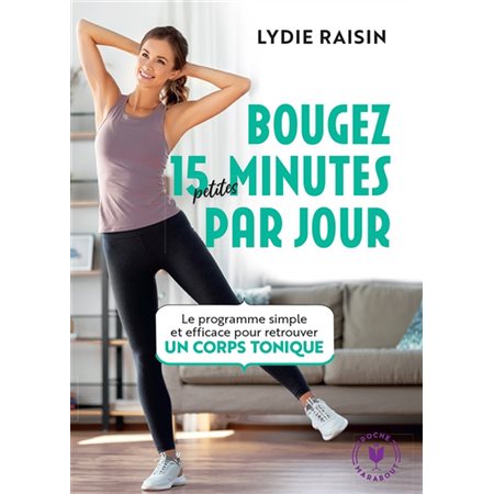 Bougez 15 petites minutes par jour