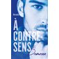 A contre-sens #5 Promesse