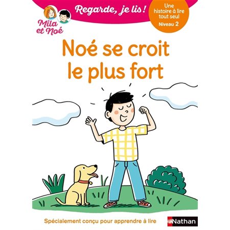 Noé se croit le plus fort