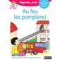 Au feu les pompiers !