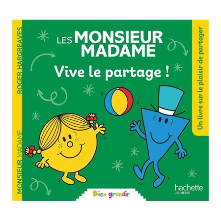 Les Monsieur Madame : vive le partage !