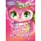Elana est les épreuves étonnantes