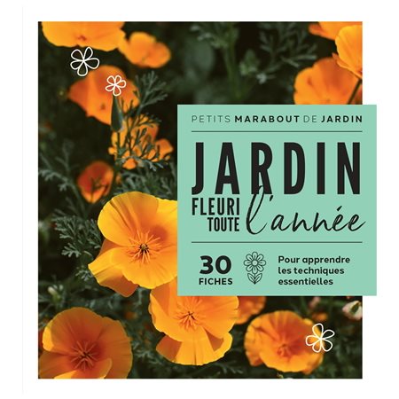 Un jardin fleuri toute l'année