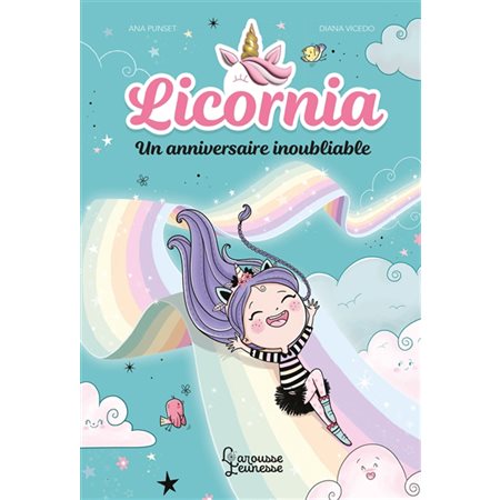 Licornia #2 Un anniversaire inoubliable