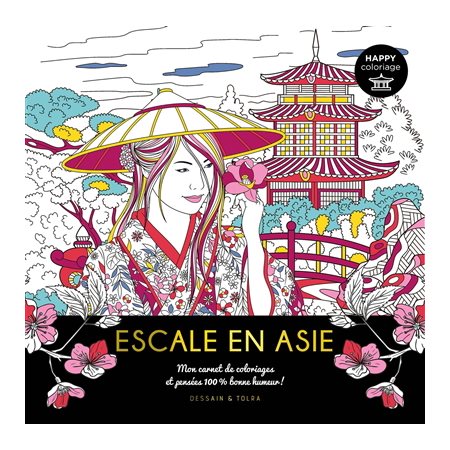 Escale en Asie ! Happy coloriage