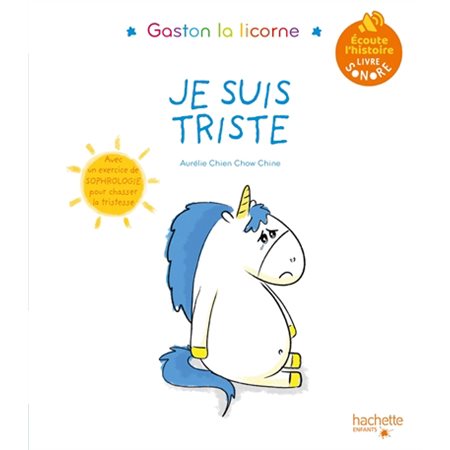 Je suis triste, Les émotions de Gaston